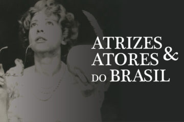 Actors and Actresses from Brazil